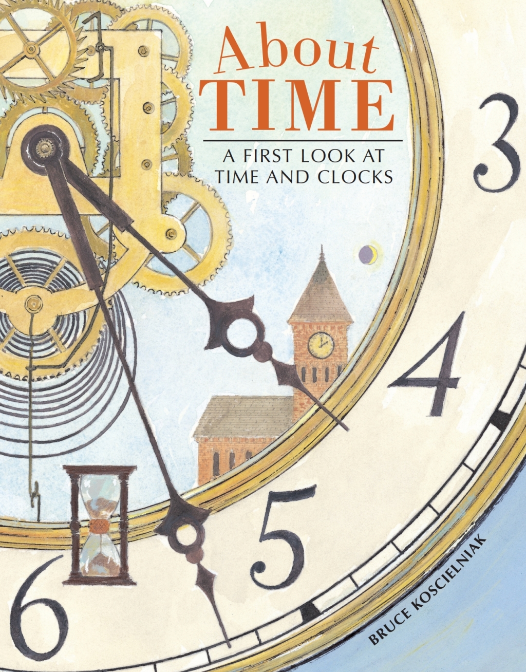 About Time A First Look at Time and Clocks