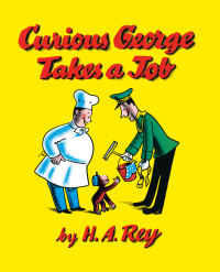 表紙画像: Curious George Takes a Job 9780544148901