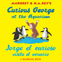 Cover image: Jorge el curioso visita el acuario/Curious George at the Aquarium (bilingual ed) 9780547299631