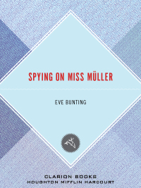 Cover image: Spying on Miss Müller 9780395691724