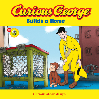 Cover image: Curious George Builds a Home (Read-aloud) 9780618723959