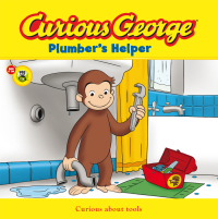 Cover image: Curious George Plumber's Helper (CGTV Read-aloud) 9780547235899
