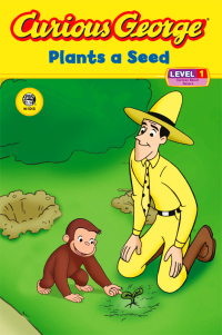 Cover image: Curious George Plants a Seed (CGTV Read-aloud) 9780618777105