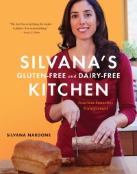 Cover image: Silvana's Gluten-Free And Dairy-Free Kitchen 9780544160101