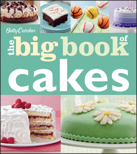 The Big Book of Cakes - FULL INSTANT DOWNLOAD | PDF DOCX EPUB
