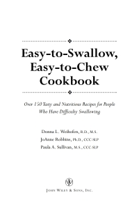 Cover image: Easy-To-Swallow, Easy-To-Chew Cookbook 9780471200741