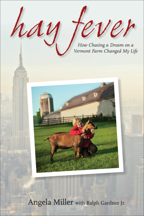 Hay Fever: How Chasing a Dream on a Vermont Farm Changed My Life - FULL INSTANT DOWNLOAD | PDF DOCX EPUB