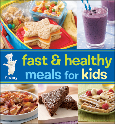Pillsbury Fast & Healthy Meals For Kids - FULL INSTANT DOWNLOAD | PDF DOCX EPUB