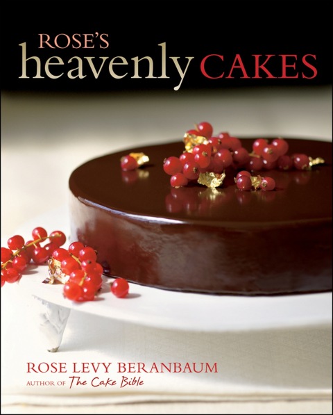 Rose's Heavenly Cakes - FULL INSTANT DOWNLOAD | PDF DOCX EPUB