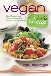 Cover image: Vegan on the Cheap 9780470472248