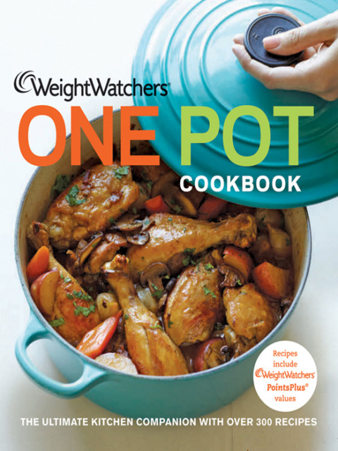 Weight Watchers One Pot Cookbook: The Ultimate Kitchen Companion with Over 300 Recipes - FULL INSTANT DOWNLOAD | PDF DOCX EPUB