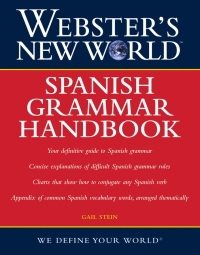 صورة الغلاف: Webster's New World: Spanish Grammar Handbook 9780764578977