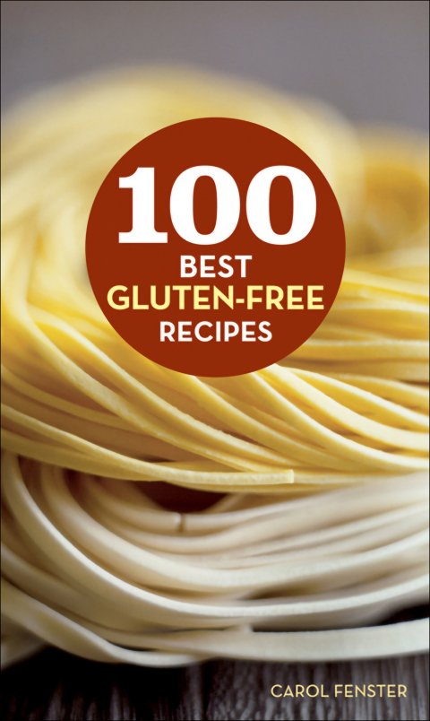 100 Best Gluten-Free Recipes - FULL INSTANT DOWNLOAD | PDF DOCX EPUB