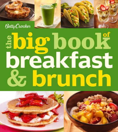 The Big Book of Breakfast and Brunch - FULL INSTANT DOWNLOAD | PDF DOCX EPUB