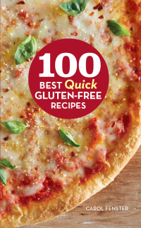 Imagen de portada: 100 Best Quick Gluten-Free Recipes 9780544263796
