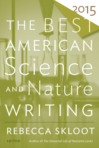Titelbild: The Best American Science and Nature Writing 2015 9780544286740