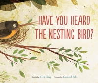 Cover image: Have You Heard the Nesting Bird? 9780544105805