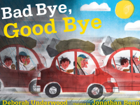 Cover image: Bad Bye, Good Bye 9780547928524