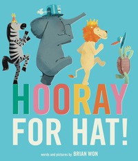 Cover image: Hooray for Hat! 9780544159037