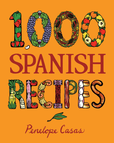 1,000 Spanish Recipes - FULL INSTANT DOWNLOAD | PDF DOCX EPUB