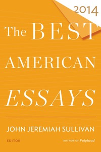 صورة الغلاف: The Best American Essays 2014 9780544309906