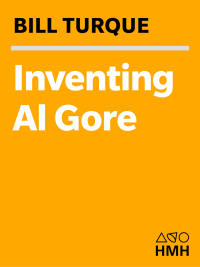 表紙画像: Inventing Al Gore 9780618131600