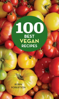 Cover image: 100 Best Vegan Recipes 9780544439696