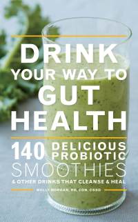 Cover image: Drink Your Way To Gut Health 9780544451742