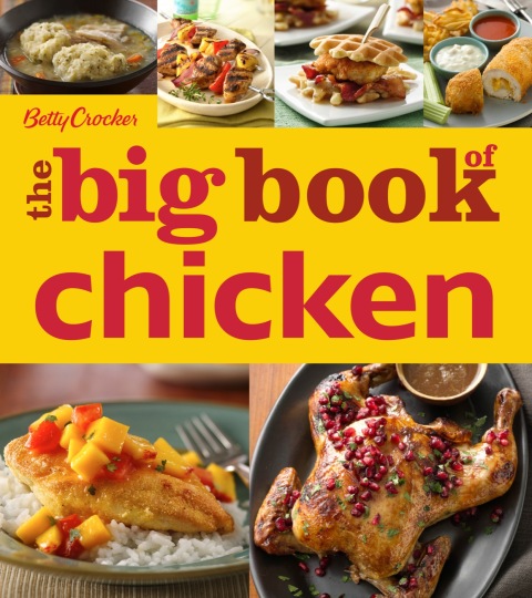 Betty Crocker The Big Book Of Chicken - FULL INSTANT DOWNLOAD | PDF DOCX EPUB