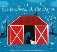 Cover image: Go to Sleep, Little Farm 9780544150140