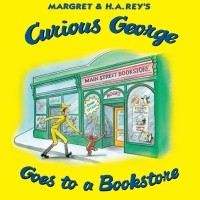 Cover image: Curious George Goes to a Bookstore 9780544320734