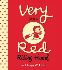 Cover image: Very Little Red Riding Hood 9780544280007