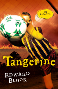 Cover image: Tangerine (Spanish Edition) 9780544336339