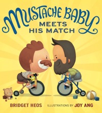 Cover image: Mustache Baby Meets His Match 9780544363755