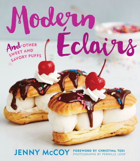 Modern Éclairs: And Other Sweet and Savory Puffs - FULL INSTANT DOWNLOAD | PDF DOCX EPUB