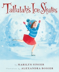 Cover image: Tallulah’s Ice Skates 9780544596924