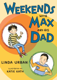 Omslagafbeelding: Weekends with Max and His Dad 9780544598171