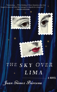 Cover image: The Sky Over Lima 9780544630062
