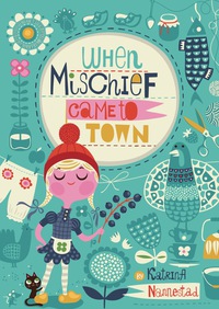 Cover image: When Mischief Came to Town 9781328740946