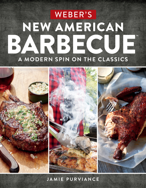 Weber's New American Barbecue: A Modern Spin on the Classics - FULL INSTANT DOWNLOAD | PDF DOCX EPUB