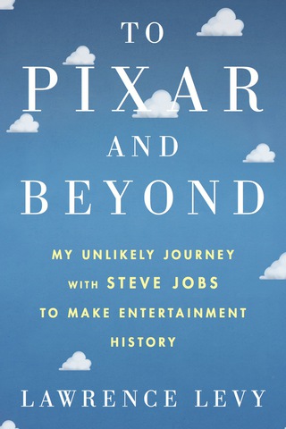 Imagen de portada: To Pixar And Beyond 9781328745613