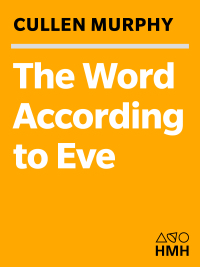 Imagen de portada: The Word According to Eve 9780395701133