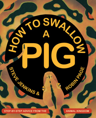 Cover image: How to Swallow a Pig 9780544313651