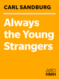 Omslagafbeelding: Always the Young Strangers 9780156047654