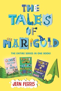 Cover image: The Tales of Marigold 9780544855922