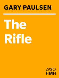 Omslagafbeelding: The Rifle 9780152928803