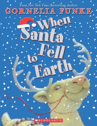 Cover image: When Santa Fell to Earth 9780545094436