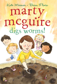 Titelbild: Marty McGuire Digs Worms! 9780545142458