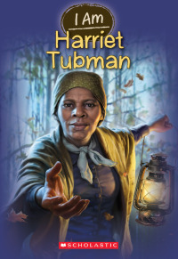 Imagen de portada: Harriet Tubman 9780545484367