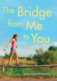 Omslagafbeelding: The Bridge from Me to You 9780545646017